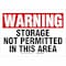 Brady Warning, Storage Not Permitted In This Area, 14" W x 10" H, Rectangle, Plastic, 18916 18916 - alternate 1